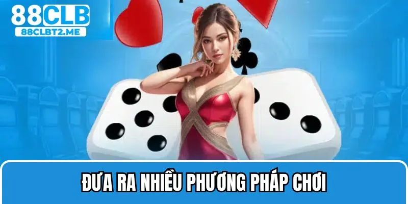 Gợi ý các phương pháp đặt cược hiệu quả, tăng lợi nhuận